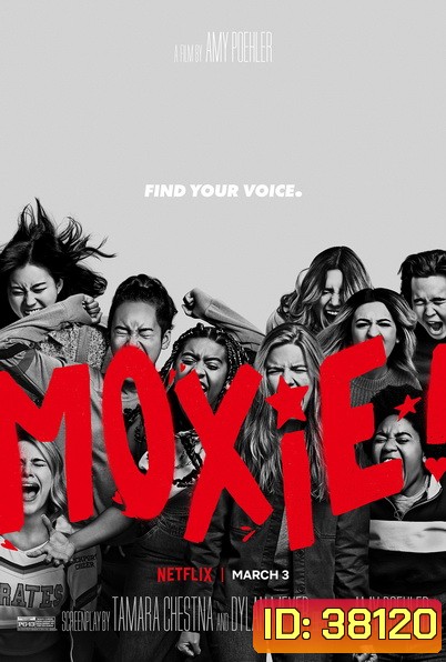 Moxie (2021) ม็อกซี่