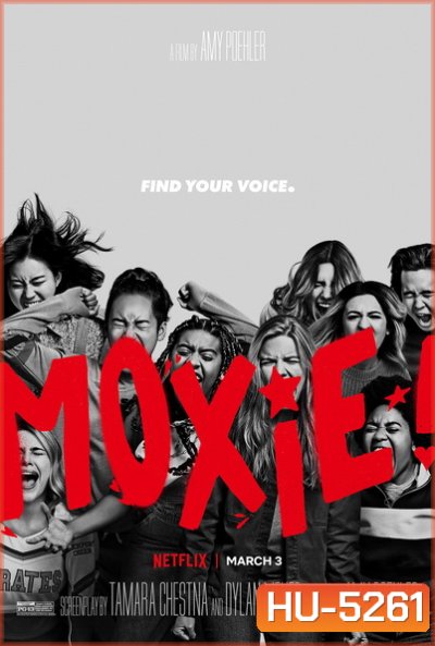 Moxie (2021) ม็อกซี่