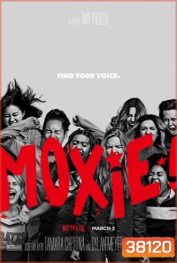 Moxie (2021) ม็อกซี่