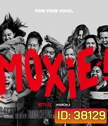 Moxie (2021) ม็อกซี่