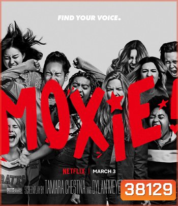 Moxie (2021) ม็อกซี่