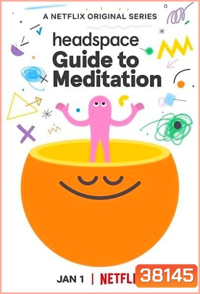 Headspace Guide to Meditation (2021) วิธีฝึกสมาธิ