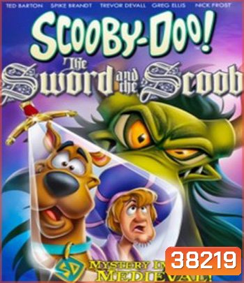 Scooby-Doo! The Sword and the Scoob (2021)