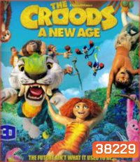 The Croods A New Age (2020) เดอะ ครู้ดส์: ตะลุยโลกใบใหม่ 3D