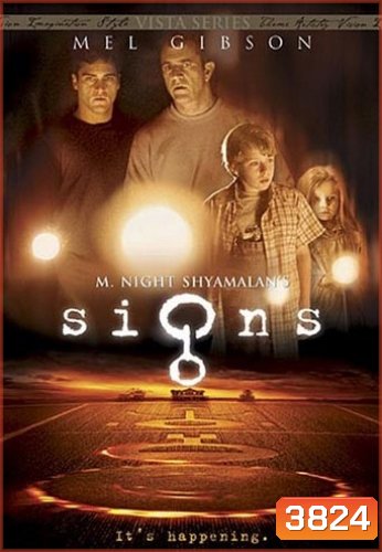 Signs (2002) สัญญาณสยองโลก