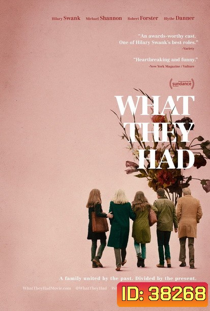 What They Had (2018)