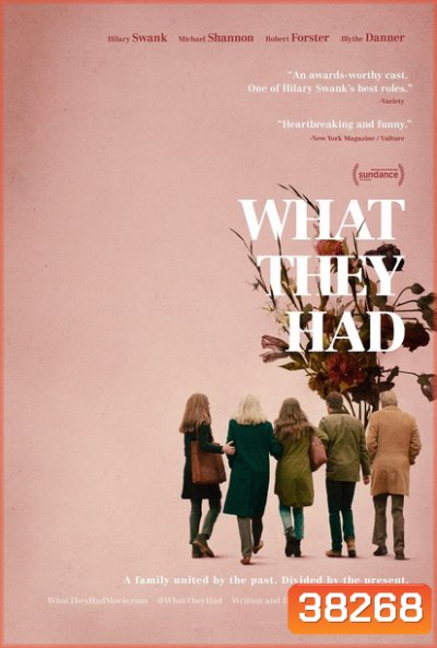 What They Had (2018)