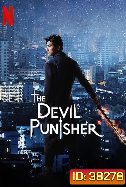 The Devil Punisher ผู้พิพากษ์ปีศาจ ( Ep.1-20/End )