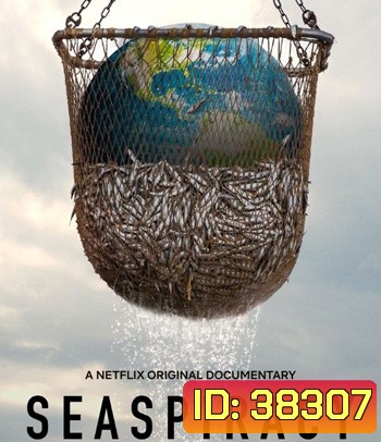 Seaspiracy (2021) ใครทำร้ายทะเล