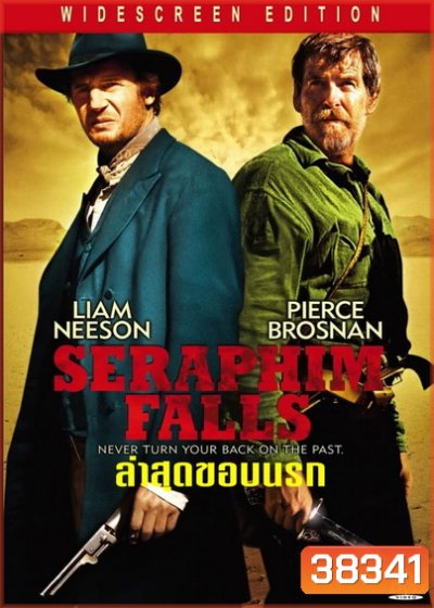 Seraphim Falls 2006 ล่าสุดขอบนรก