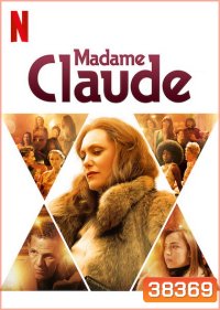 Madame Claude มาดามคล้อด (2021)