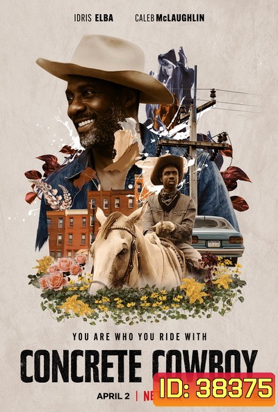Concrete Cowboy (2021) คอนกรีต คาวบอย