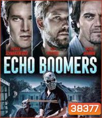 Echo Boomers (2020) ทีมปล้นคนเจนวาย