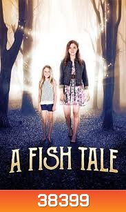 A Fish Tale (2017)