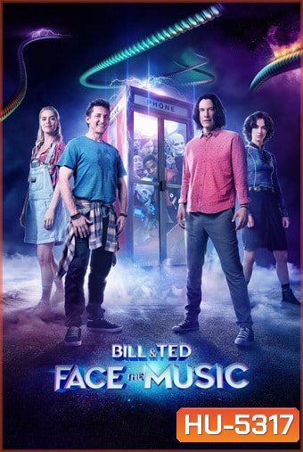 Bill & Ted Face the Music (2020)