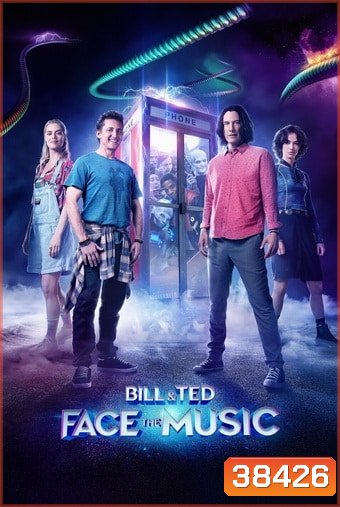 Bill & Ted Face the Music (2020)