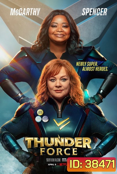 Thunder Force (2021) ธันเดอร์ฟอร์ซ ขบวนการฮีโร่ฟาดฟ้า