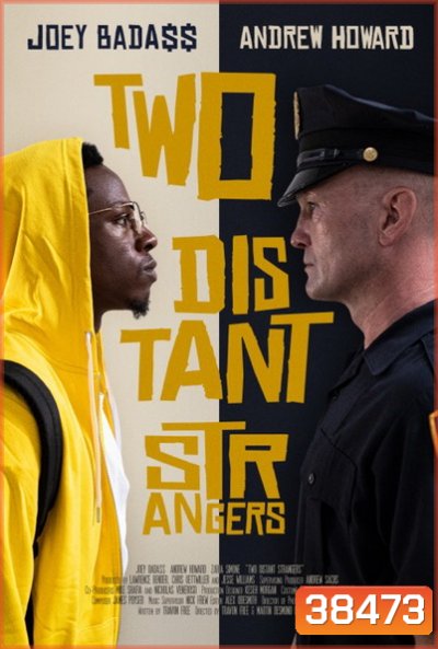 Two Distant Strangers (2021) หนึ่งวันอันตราย