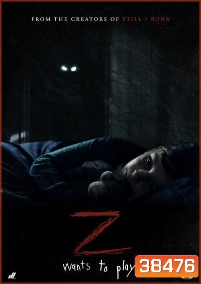 Z (2019) ซี ปีศาจซ่อนแอบ