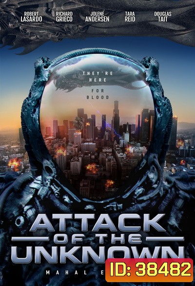 ATTACK OF THE UNKNOWN (2020) (แปลgoogle)