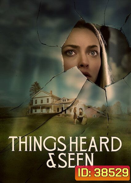 Things Heard & Seen (2021) แว่วเสียงวิญญาณหลอน