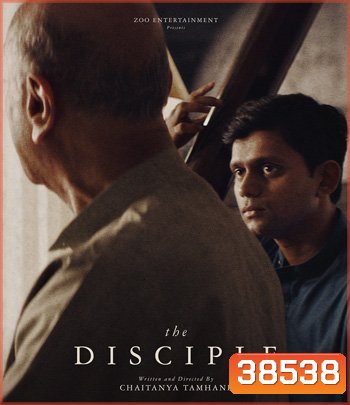 The Disciple (2021) ศิษย์เอก