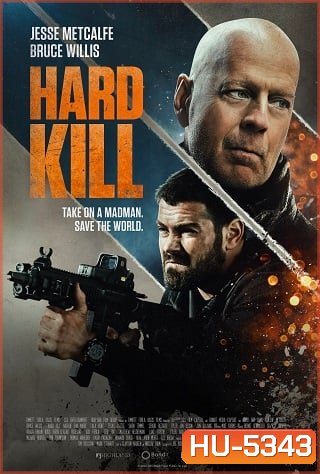 Hard Kill (2020) คนอึดฆ่ายาก