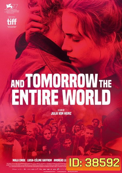 And Tomorrow the Entire World (2020) โลกทั้งใบในวันพรุ่งนี้