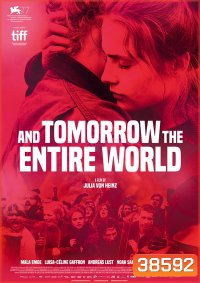 And Tomorrow the Entire World (2020) โลกทั้งใบในวันพรุ่งนี้
