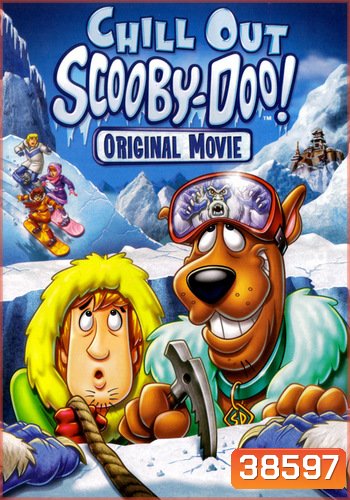 Chill Out Scooby-Doo! (2007) สคูบี้-ดู! ผจญมนุษย์หิมะ