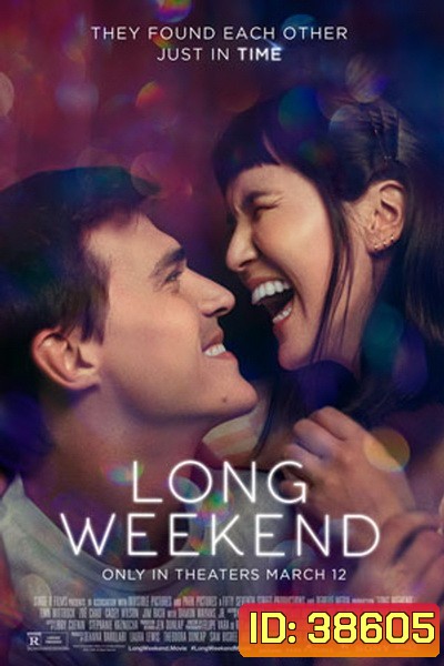 LONG WEEKEND (2021)