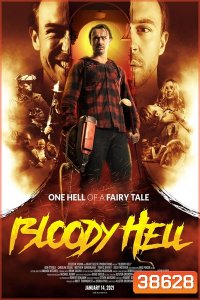 Bloody Hell (2020) คืนโหด ครอบครัวนรก
