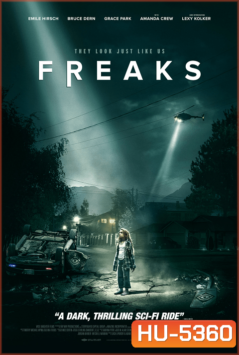 Freaks (2018) คนกลายพันธุ์