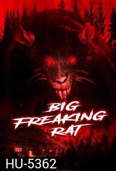 BIG FREAKING RAT (2020)