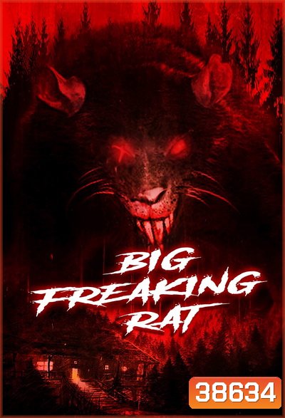 BIG FREAKING RAT (2020)