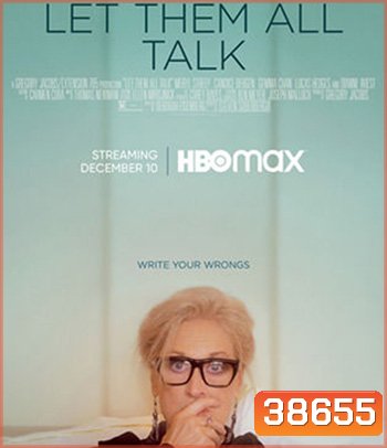 Let Them All Talk (2020)