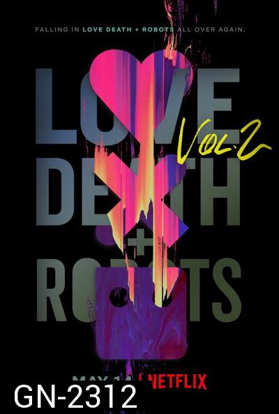 Love Death & Robots Season 2 ( 2021 ) กลไก หัวใจ ดับสูญ 2