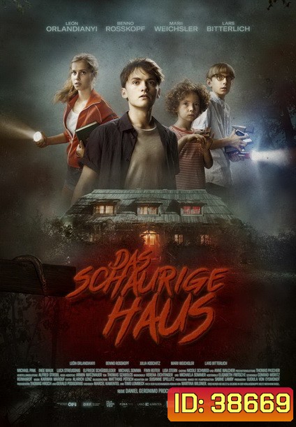 The Scary House (2020) บ้านพิลึก