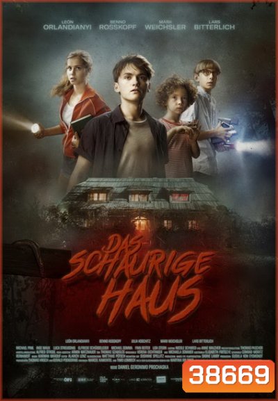 The Scary House (2020) บ้านพิลึก