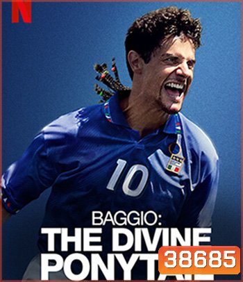 Baggio: The Divine Ponytail (2021)