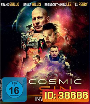 4K - Cosmic Sin (2021) คนอึดลุยเอเลี่ยน - แผ่นหนัง 4K UHD