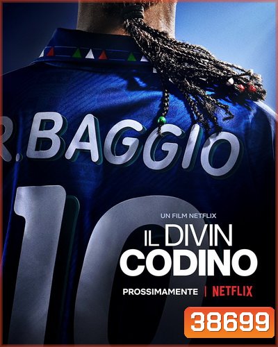 Baggio - The Divine Ponytail (2021) บาจโจ้: เทพบุตรเปียทอง