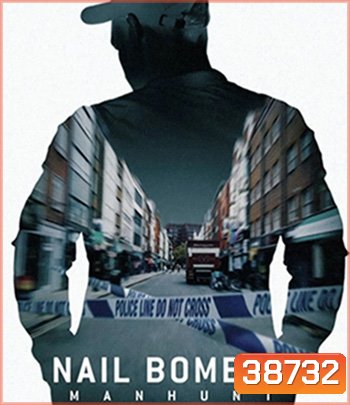 Nail Bomber: Manhunt (2021)