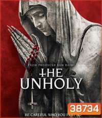 The Unholy (2021) เทวาอาถรรพ์