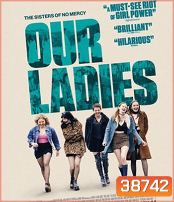 Our Ladies (2019)