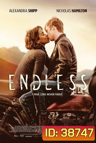 Endless (2020) รักไม่มีที่สิ้นสุด