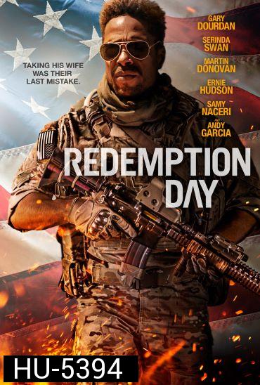 Redemption Day (2021) วันถอนแค้นไถ่ชีวิต