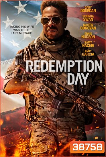 Redemption Day (2021) วันถอนแค้นไถ่ชีวิต