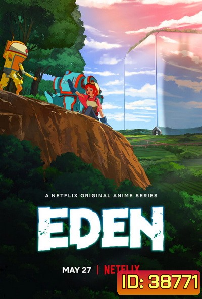 Eden Season 1 (2021) อีเดน สวรรค์จักรกล