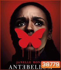 4K - Antebellum (2020) หลอน ย้อน โลก - แผ่นหนัง 4K UHD